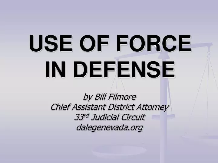 use of force in defense