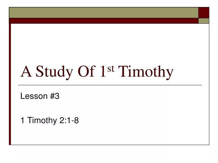 a study of 1 st timothy