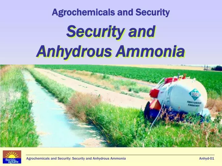 agrochemicals and security security and anhydrous ammonia