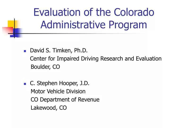 evaluation of the colorado administrative program