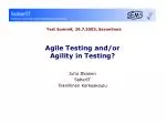 Agile Testing and/or Agility in Testing? - slide 1