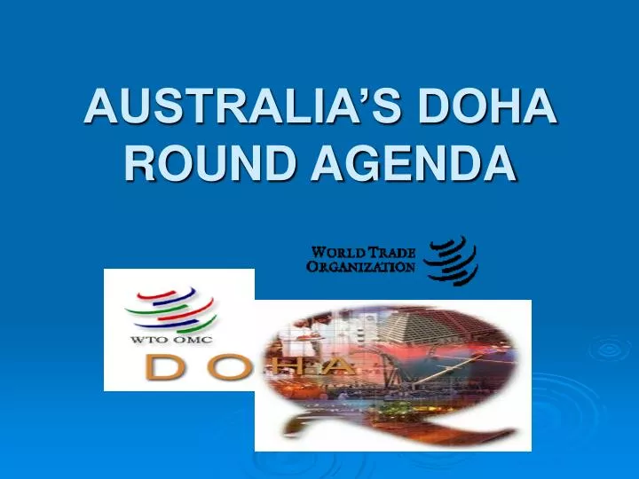 australia s doha round agenda