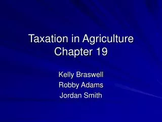 Taxation in Agriculture Chapter 19