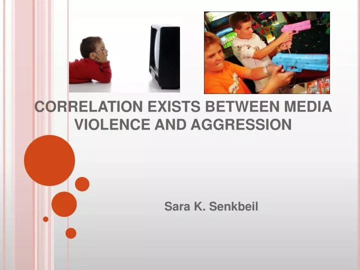 correlation exists between media violence and aggression