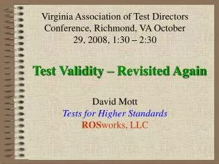 Test Validity – Revisited Again