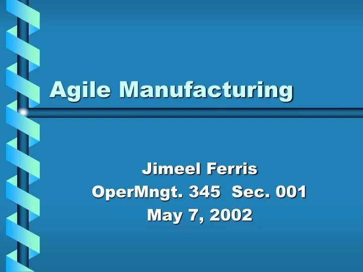 agile manufacturing