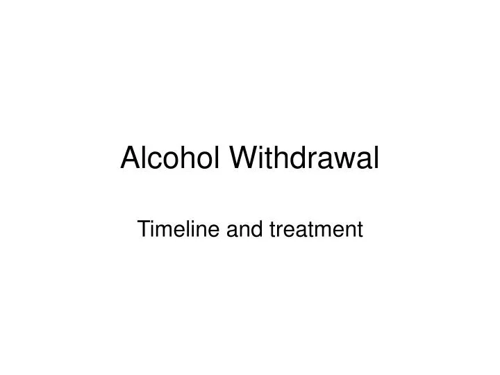 alcohol withdrawal