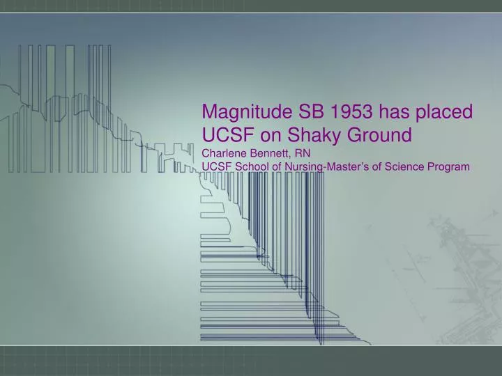 magnitude sb 1953 has placed ucsf on shaky ground