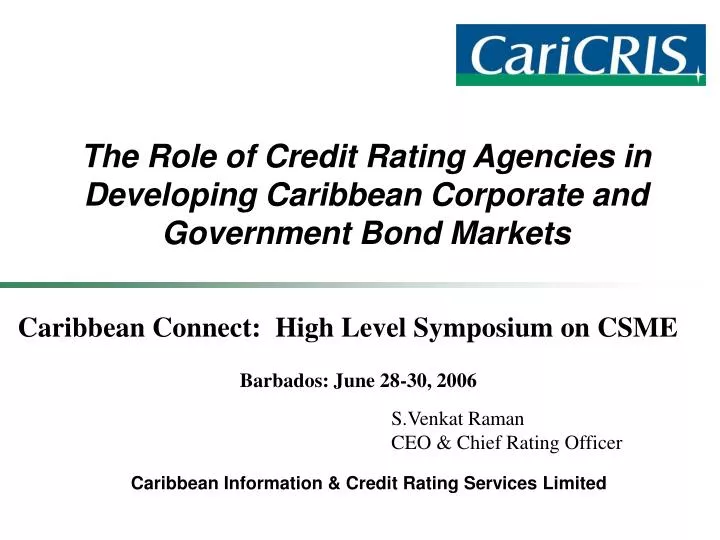 the role of credit rating agencies in developing caribbean corporate and government bond markets