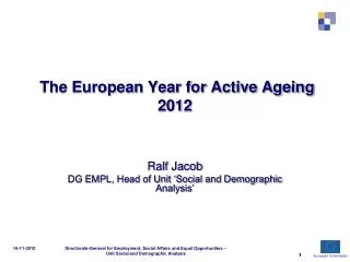 The European Year for Active Ageing 2012