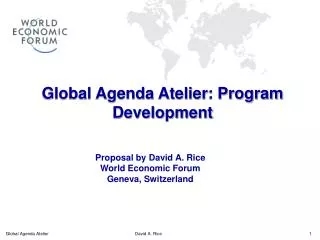 Global Agenda Atelier: Program Development