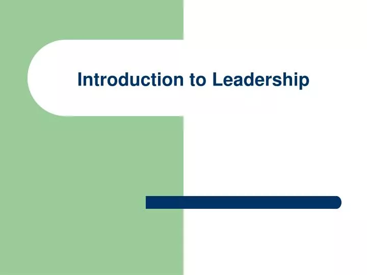 introduction to leadership