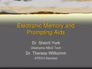 Electronic Memory and Prompting Aids