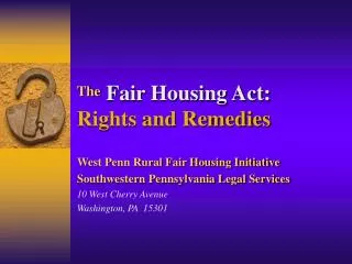 The Fair Housing Act: Rights and Remedies