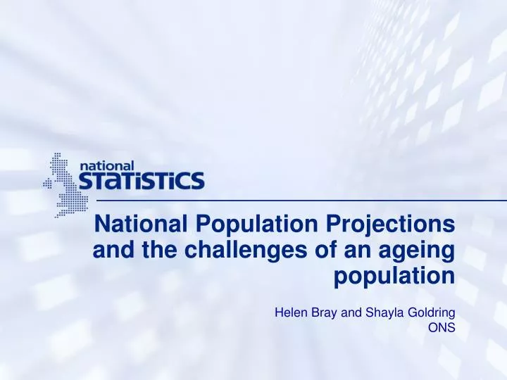 national population projections and the challenges of an ageing population