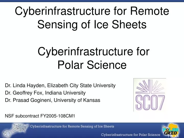 cyberinfrastructure for remote sensing of ice sheets cyberinfrastructure for polar science