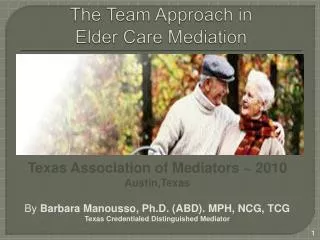 The Team Approach in Elder Care Mediation