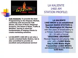 LA KALIENTE 1460 AM STATION PROFILE: