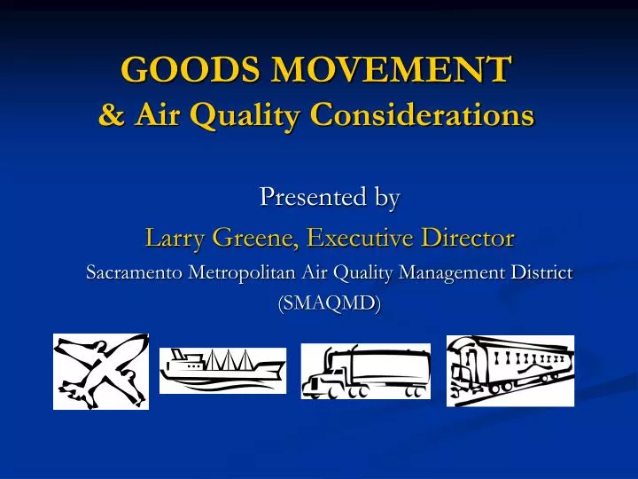 goods movement air quality considerations