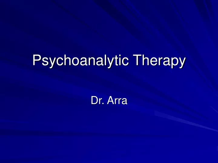 psychoanalytic therapy