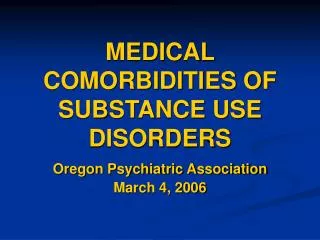 medical comorbidities of substance use disorders