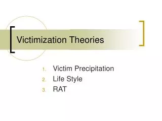 Victimization Theories