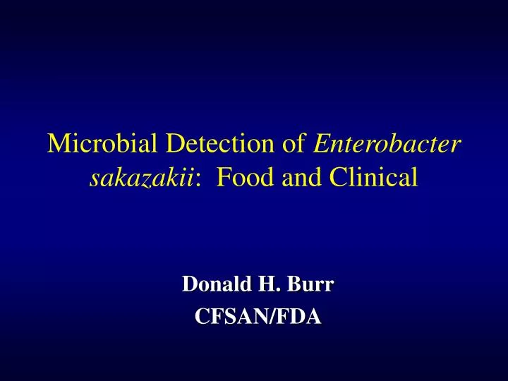 microbial detection of enterobacter sakazakii food and clinical