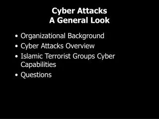 Cyber Attacks A General Look