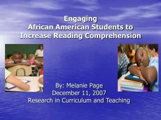 Engaging African American Students to Increase Reading Comprehension