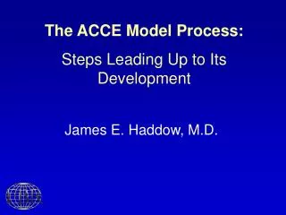 The ACCE Model Process: Steps Leading Up to Its Development