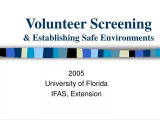 Volunteer Screening &amp; Establishing Safe Environments