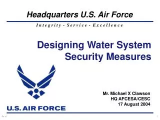 Mr. Michael X Clawson HQ AFCESA/CESC 17 August 2004