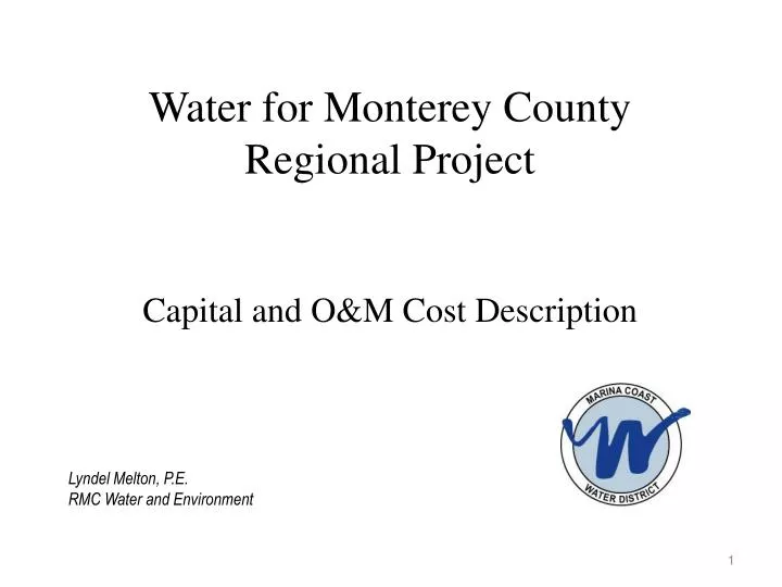 water for monterey county regional project capital and o m cost description