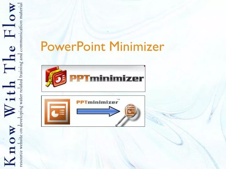 powerpoint minimizer