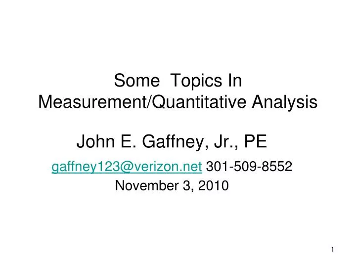 some topics in measurement quantitative analysis