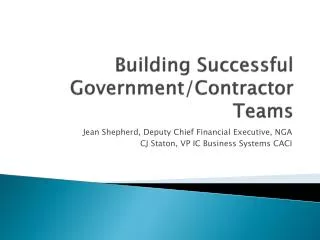 Building Successful Government/Contractor Teams