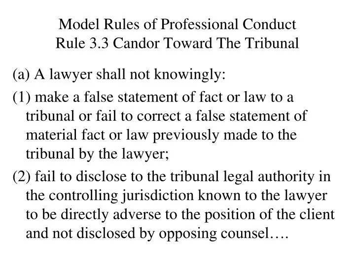 model rules of professional conduct rule 3 3 candor toward the tribunal