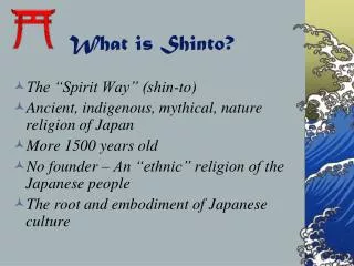 What is Shinto?