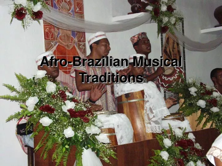 afro brazilian musical traditions