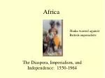 The Complex Legacy of African Resistance: Imperialism, Independence, and the Diaspora - slide 1