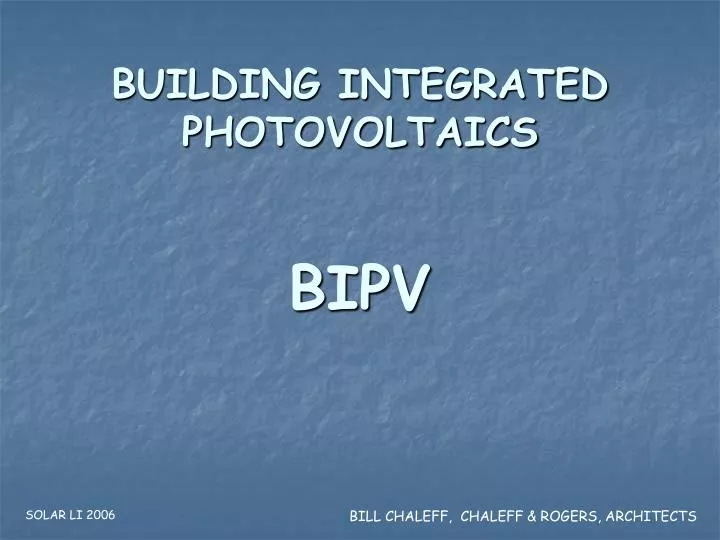 building integrated photovoltaics bipv