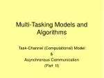 Multi-Tasking Models and Algorithms - slide 1
