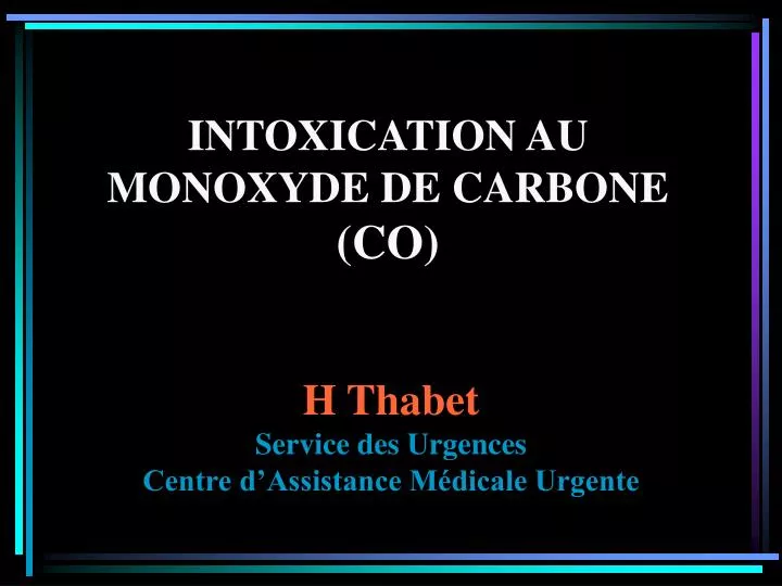 intoxication au monoxyde de carbone co