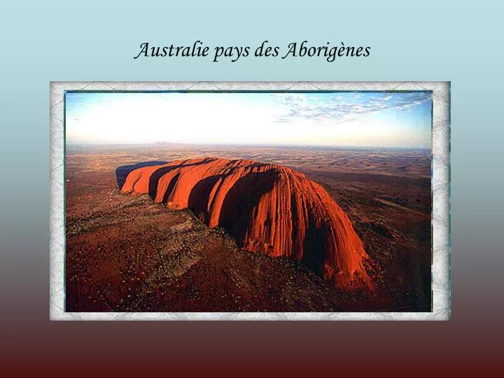 australie pays des aborig nes