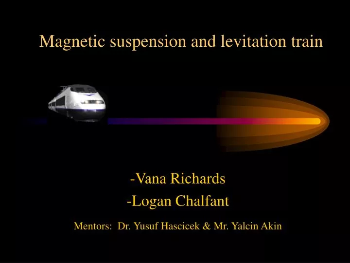 magnetic suspension and levitation train