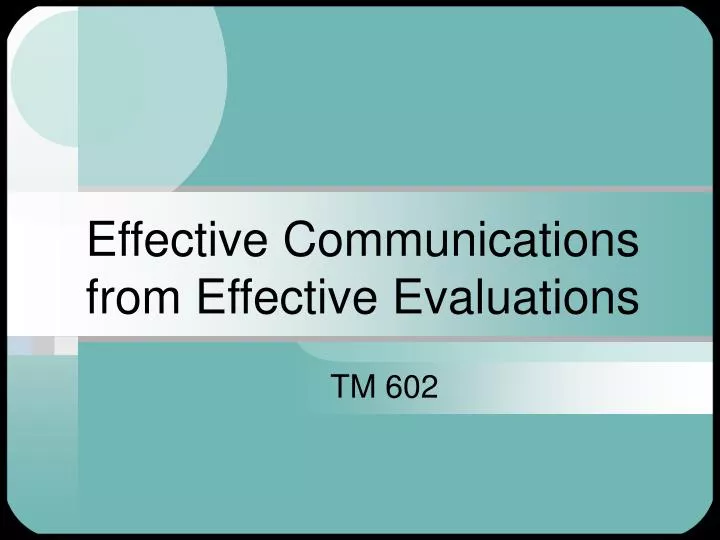 effective communications from effective evaluations