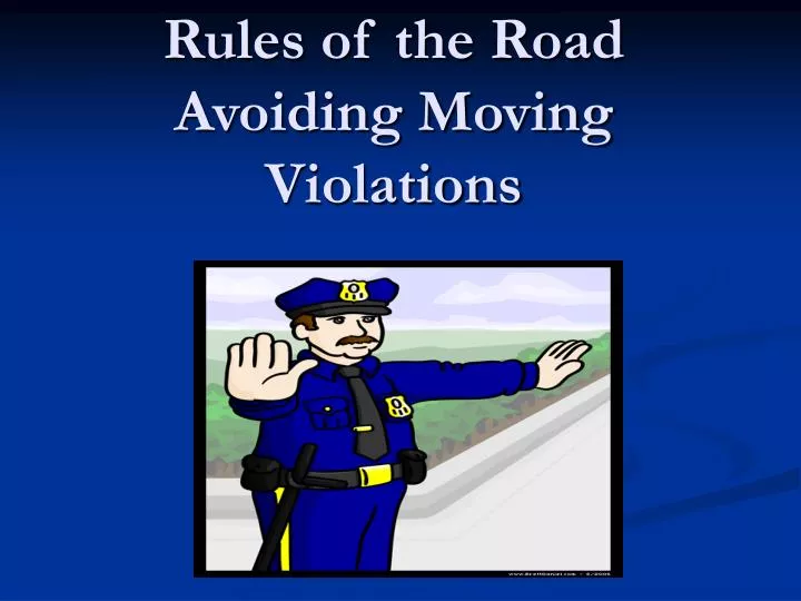 rules of the road avoiding moving violations