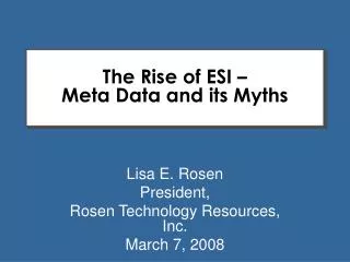The Rise of ESI – Meta Data and its Myths
