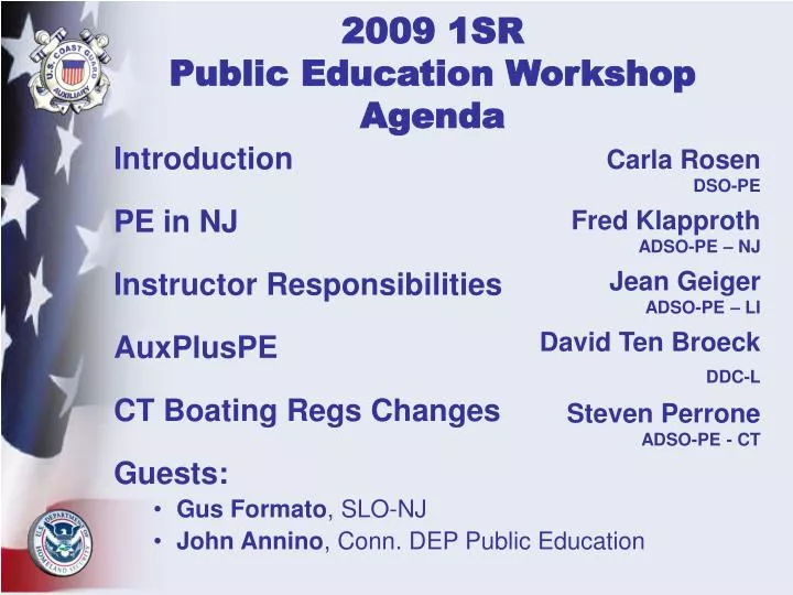 2009 1sr public education workshop agenda