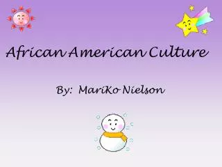 African American Culture